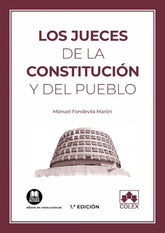 JUECES DE LA CONSTITUCION Y DEL PUEBLO - 9788413592374